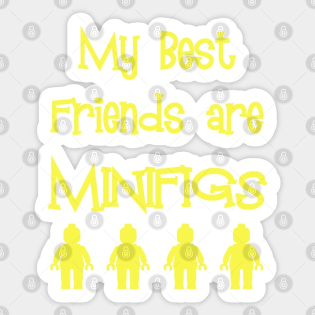 My Best Friends are Minifigs Sticker by ChilleeW